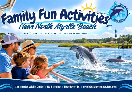 Family Fun Activities near North Myrtle Beach